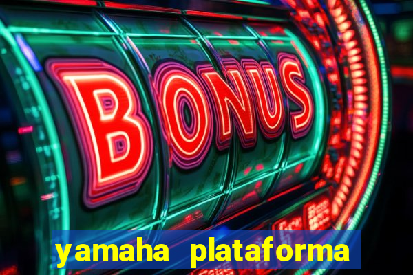 yamaha plataforma de jogos